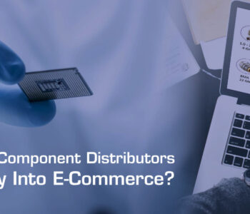 why-electronic-components-distributors